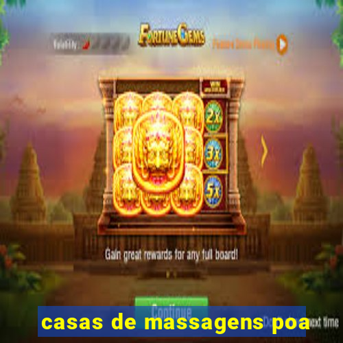 casas de massagens poa